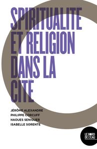 Picture of Spiritualités et engagements dans la cité