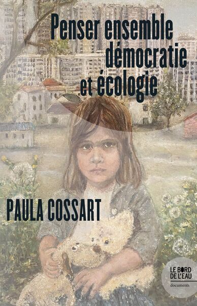 Picture of Penser ensemble démocratie et écologie