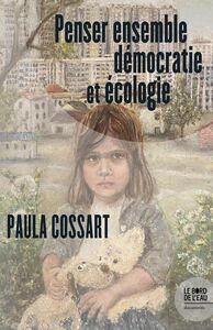 Picture of Penser ensemble démocratie et écologie