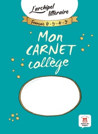 Picture of Mon carnet collège - L'archipel littéraire