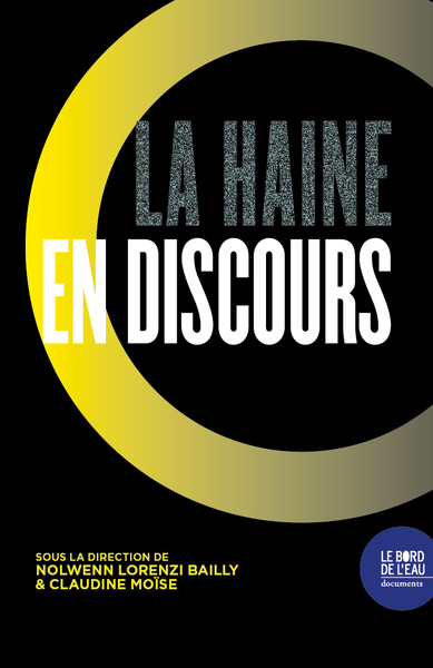 Picture of La haine en discours