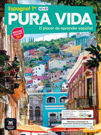 Image de Pura Vida 1re - Livre de l'élève