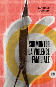 Picture of Surmonter la violence familiale