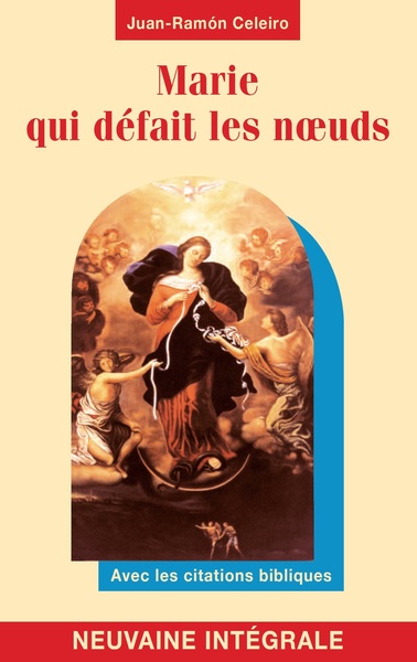 Picture of Marie qui défait les noeuds - neuvaine intégrale - avec les citations bibliques