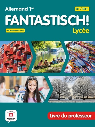 Image de Fantastisch!  Lycée 1re - Allemand (2026) - Livre du professeur