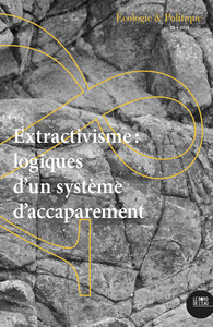 Picture of Extractivisme : logiques d'un système d'accaparement