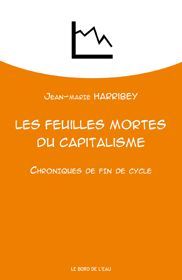 Picture of Les Feuilles Mortes du Capitalisme