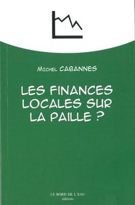 Picture of Les Finances Locales sur la Paille ?