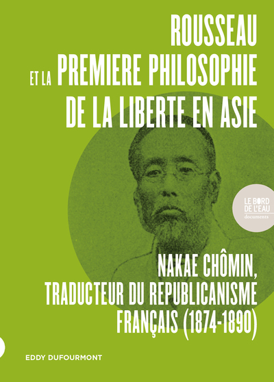 Image de Rousseau et la première philosophie de la liberté en Asie