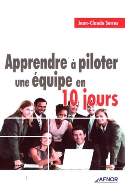 Image de Apprendre à piloter  une équipe en 10 jours