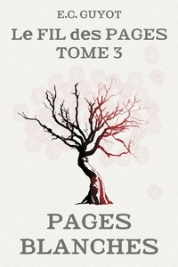 Image de PAGES BLANCHES - LE FIL DES PAGES T3