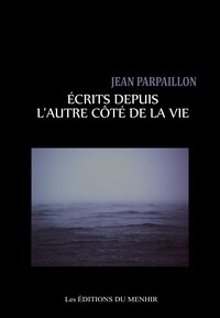 Picture of Écrits de l'autre côté de la vie