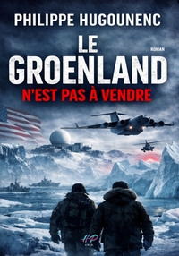 Picture of Le Groenland n'est pas à vendre