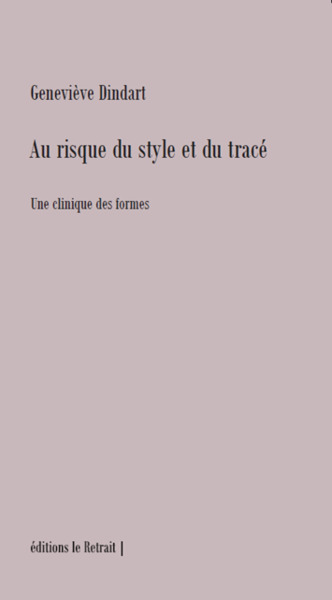 Image de AU RISQUE DU STYLE ET DU TRACE