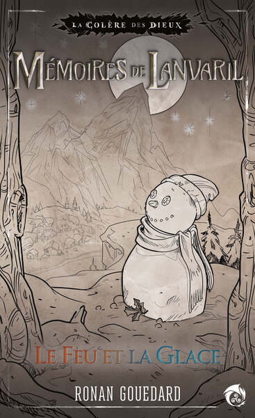 Picture of Mémoires de Lanvaril - Le Feu et la Glace