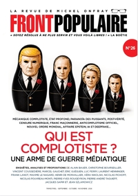 Picture of FRONT POPULAIRE N°26 - La revue de Michel Onfray - Tome 26 Qui est complotiste ?
