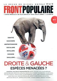Picture of Front Populaire - N° 7 Droite & Gauche, espèces menacées ?