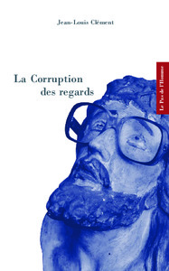 Picture of La corruption des regards