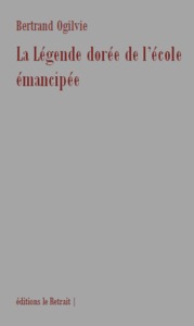 Picture of LA LEGENDE DOREE DE L'ECOLE EMANCIPEE