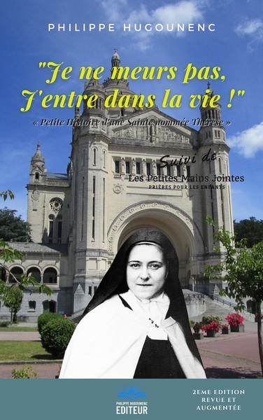 Picture of "Je ne meurs pas, J'entre dans la Vie !"