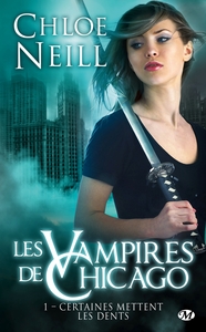 Image de Les Vampires de Chicago, T1 : Certaines mettent les dents