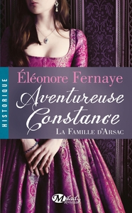 Image de La Famille d'Arsac, T3 : Aventureuse Constance