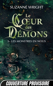 Image de Le Coeur des démons, T3 : Les Monstres en nous