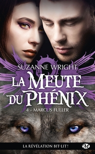 Image de La Meute du Phénix, T4 : Marcus Fuller