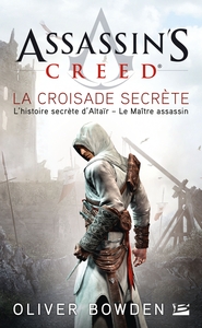 Image de Assassin's Creed, T3 : Assassin's Creed : La Croisade secrète