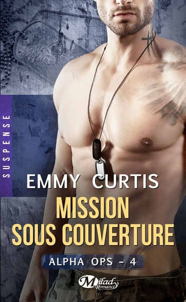 Image de Alpha Ops , T4 : Mission sous couverture
