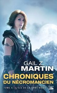 Picture of Les Chroniques du Nécromancien, T4 : L'Élu de la Dame noire