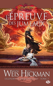 Image de Légendes de Dragonlance, T3 : L'Épreuve des jumeaux