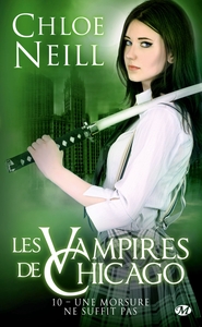 Image de Les Vampires de Chicago, T10 : Une morsure ne suffit pas