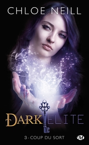 Picture of Dark Elite, T3 : Coup du sort
