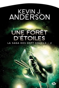 Image de La Saga des Sept Soleils, T2 : Une forêt d'étoiles