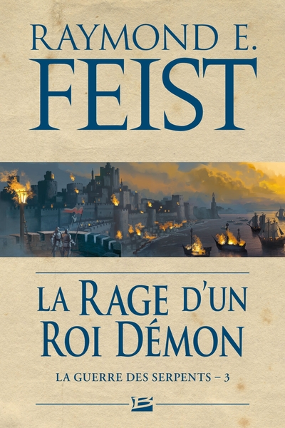 Image de La Guerre des Serpents, T3 : La Rage d'un roi démon