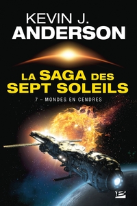Image de La Saga des Sept Soleils, T7 : Mondes en cendres