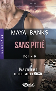 Image de KGI, T6 : Sans pitié