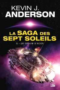 Picture of La Saga des Sept Soleils, T6 : Un essaim d'acier