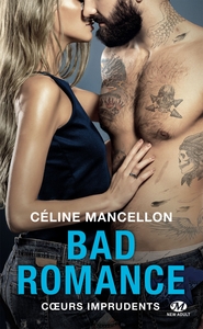 Picture of Bad Romance, T3 : Coeurs imprudents
