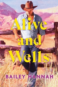 Image de Wells Ranch, T1 : Alive and Wells
