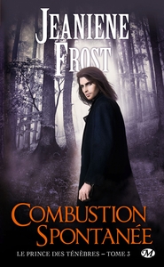 Picture of Le Prince des ténèbres, T3 : Combustion spontanée