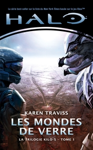 Picture of Halo, La Trilogie Kilo 5, T1 : Les Mondes de verre