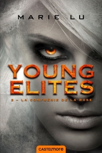 Image de Young Elites, T2 : La Confrérie de la Rose