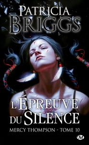 Picture of Mercy Thompson, T10 : L'Épreuve du silence
