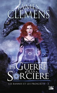 Picture of Les Bannis et les Proscrits, T3 : La Guerre de la Sor'cière