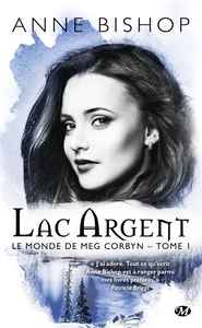 Picture of Le monde de Meg Corbyn, T1 : Lac argent