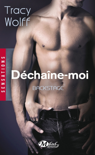 Image de Backstage, T1 : Déchaîne-moi