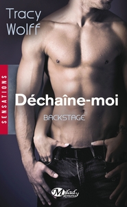 Image de Backstage, T1 : Déchaîne-moi