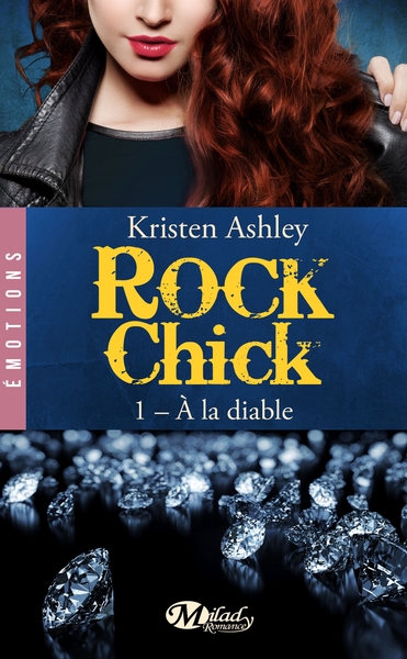 Image de Rock Chick, T1 : À la diable